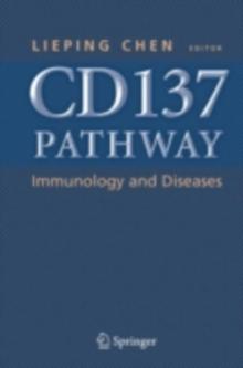 CD137 Pathway: Immunology and Diseases