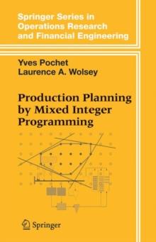 Production Planning by Mixed Integer Programming