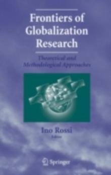 Frontiers of Globalization Research: : Theoretical and Methodological Approaches