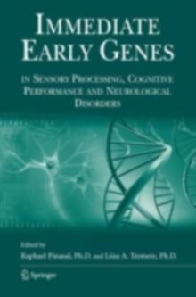 Immediate Early Genes in Sensory Processing, Cognitive Performance and Neurological Disorders