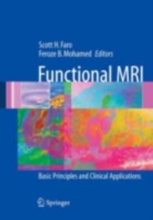 Functional MRI : Basic Principles and Clinical Applications