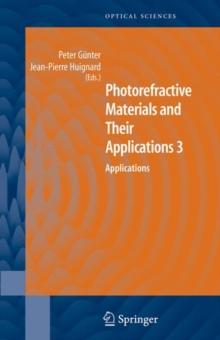 Photorefractive Materials and Their Applications 3 : Applications