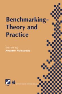 Benchmarking - Theory and Practice