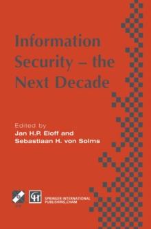 Information Security - the Next Decade