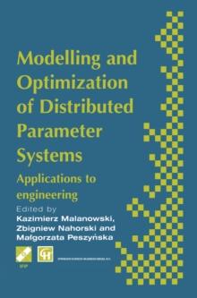 Modelling and Optimization of Distributed Parameter Systems Applications to engineering : Selected Proceedings of the IFIP WG7.2 on Modelling and Optimization of Distributed Parameter Systems with App