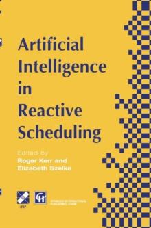 Artificial Intelligence in Reactive Scheduling