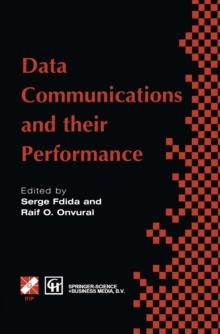 Data Communications and their Performance : Proceedings of the Sixth IFIP WG6.3 Conference on Performance of Computer Networks, Istanbul, Turkey, 1995