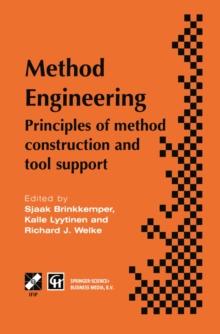 Method Engineering : Principles of method construction and tool support