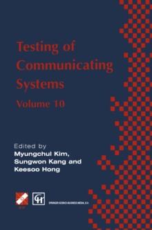 Testing of Communicating Systems : IFIP TC6 10th International Workshop on Testing of Communicating Systems, 8-10 September 1997, Cheju Island, Korea