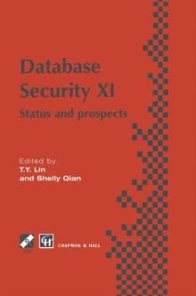 Database Security XI : Status and Prospects