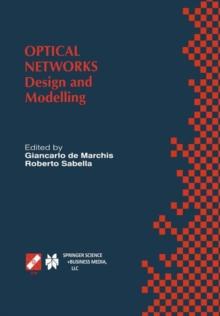 Optical Networks : Design and Modelling / IFIP TC6 Second International Working Conference on Optical Network Design and Modelling (ONDM'98) February 9-11, 1998 Rome, Italy