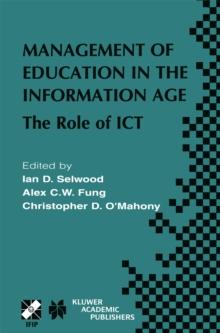 Management of Education in the Information Age : The Role of ICT