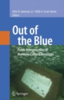 Out of the Blue : Public Interpretation of Maritime Cultural Resources