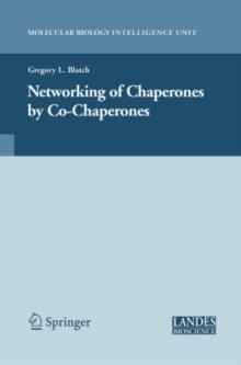 The Networking of Chaperones by Co-chaperones