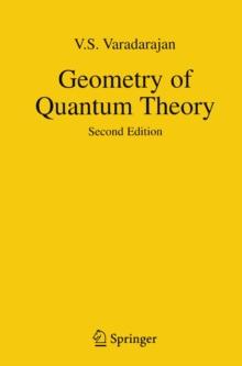 Geometry of Quantum Theory : Second Edition