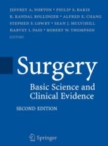 Surgery : Basic Science and Clinical Evidence