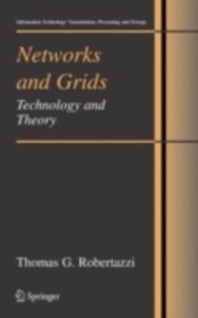 Networks and Grids : Technology and Theory