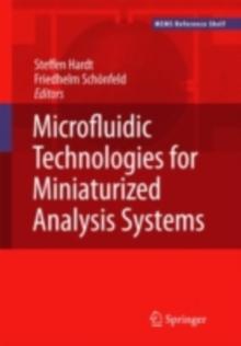 Microfluidic Technologies for Miniaturized Analysis Systems