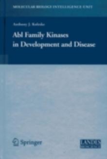 Abl Family Kinases in Development and Disease