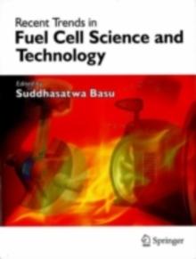 Recent Trends in Fuel Cell Science and Technology