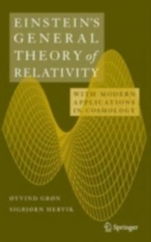 Einstein's General Theory of Relativity : With Modern Applications in Cosmology