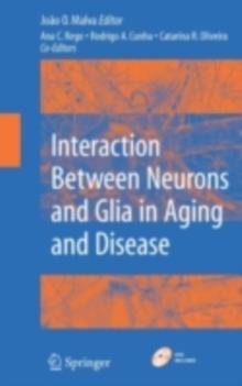 Interaction Between Neurons and Glia in Aging and Disease