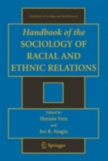 Handbook of the Sociology of Racial and Ethnic Relations