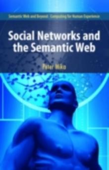 Social Networks and the Semantic Web