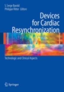 Devices for Cardiac Resynchronization: : Technologic and Clinical Aspects