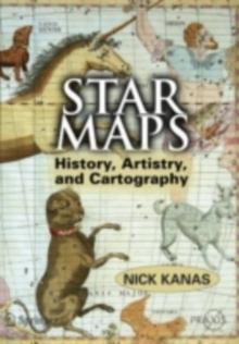 Star Maps : History, Artistry, and Cartography