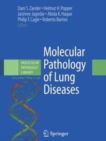 Molecular Pathology of Lung Diseases