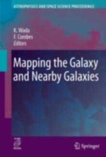 Mapping the Galaxy and Nearby Galaxies