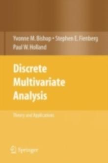 Discrete Multivariate Analysis : Theory and Practice