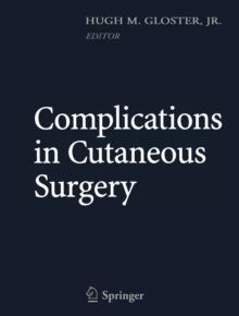 Complications in Cutaneous Surgery