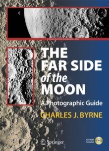 The Far Side of the Moon : A Photographic Guide