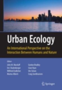 Urban Ecology : An International Perspective on the Interaction Between Humans and Nature