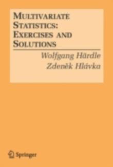 Multivariate Statistics: : Exercises and Solutions