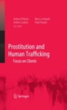 Prostitution and Human Trafficking : Focus on Clients