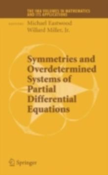 Symmetries and Overdetermined Systems of Partial Differential Equations