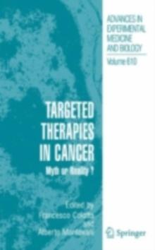 Targeted Therapies in Cancer: : Myth or Reality?