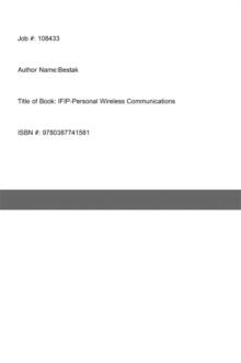 Personal Wireless Communications : The 12th IFIP International Conference on Personal Wireless Communications (PWC 2007), Prague, Czech Republic, September 2007