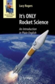 It's ONLY Rocket Science : An Introduction in Plain English