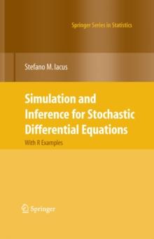 Simulation and Inference for Stochastic Differential Equations : With R Examples