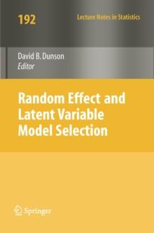 Random Effect and Latent Variable Model Selection