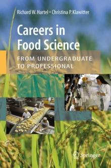 Careers in Food Science: From Undergraduate to Professional