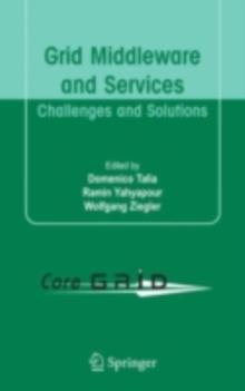 Grid Middleware and Services : Challenges and Solutions