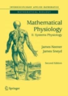 Mathematical Physiology : II: Systems Physiology