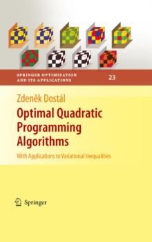 Optimal Quadratic Programming Algorithms : With Applications to Variational Inequalities