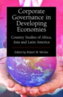 Corporate Governance in Developing Economies : Country Studies of Africa, Asia and Latin America