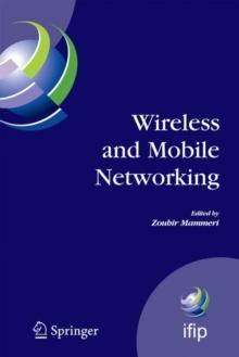 Wireless and Mobile Networking : IFIP Joint Conference on Mobile Wireless Communications Networks (MWCN'2008) and Personal Wireless Communications (PWC'2008), Toulouse, France, September 30 - October